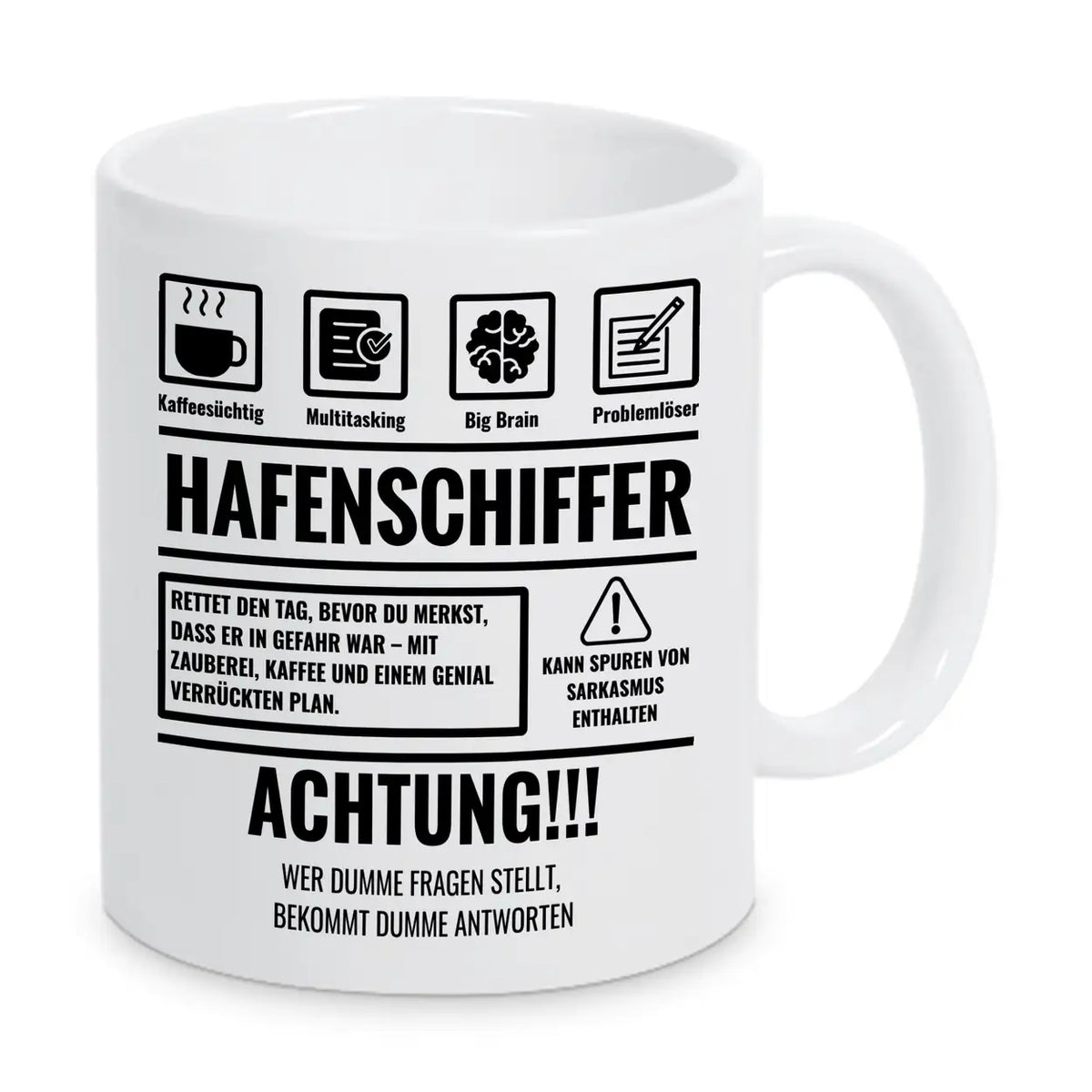 Tasse Sarkasmus Hafenschiffer - Druckerino