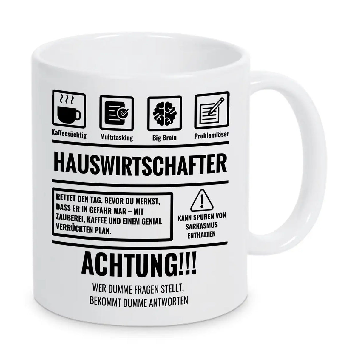 Tasse Sarkasmus Hauswirtschafter - Druckerino