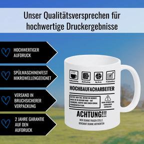 Tasse Sarkasmus Hochbaufacharbeiter - Druckerino