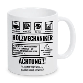 Tasse Sarkasmus Holzmechaniker - Druckerino