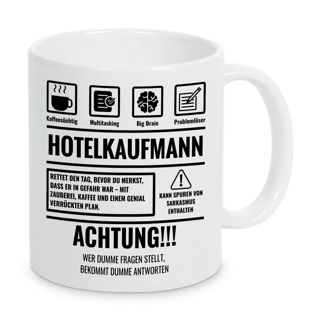 Tasse Sarkasmus Hotelkaufmann - Druckerino