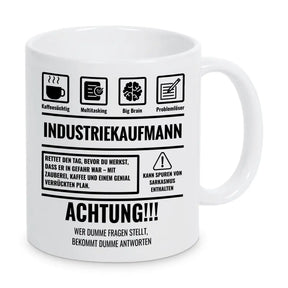 Tasse Sarkasmus Industriekaufmann - Druckerino