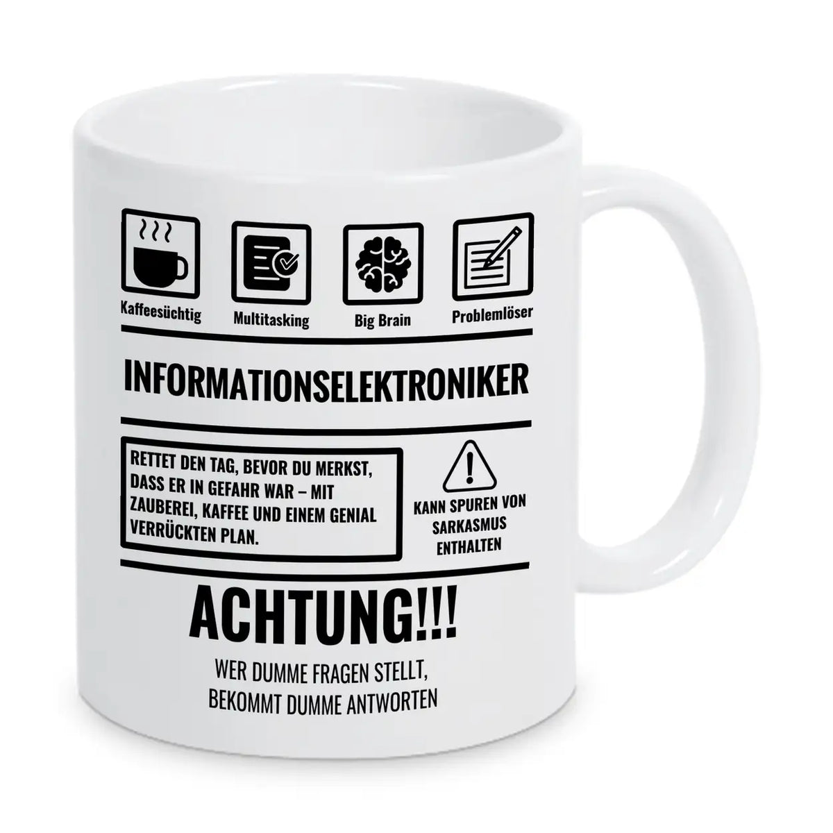 Tasse Sarkasmus Informationselektroniker - Druckerino