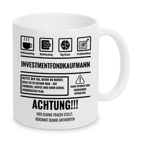 Tasse Sarkasmus Investmentfondkaufmann - Druckerino
