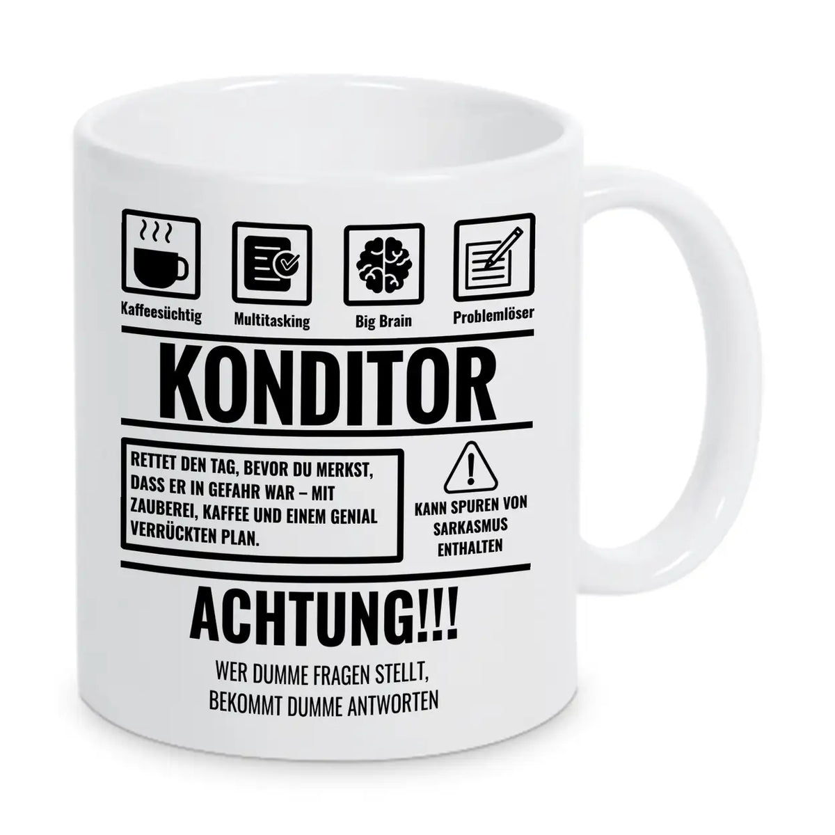 Tasse Sarkasmus Konditor - Druckerino