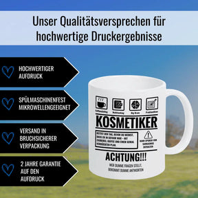 Tasse Sarkasmus Kosmetiker - Druckerino