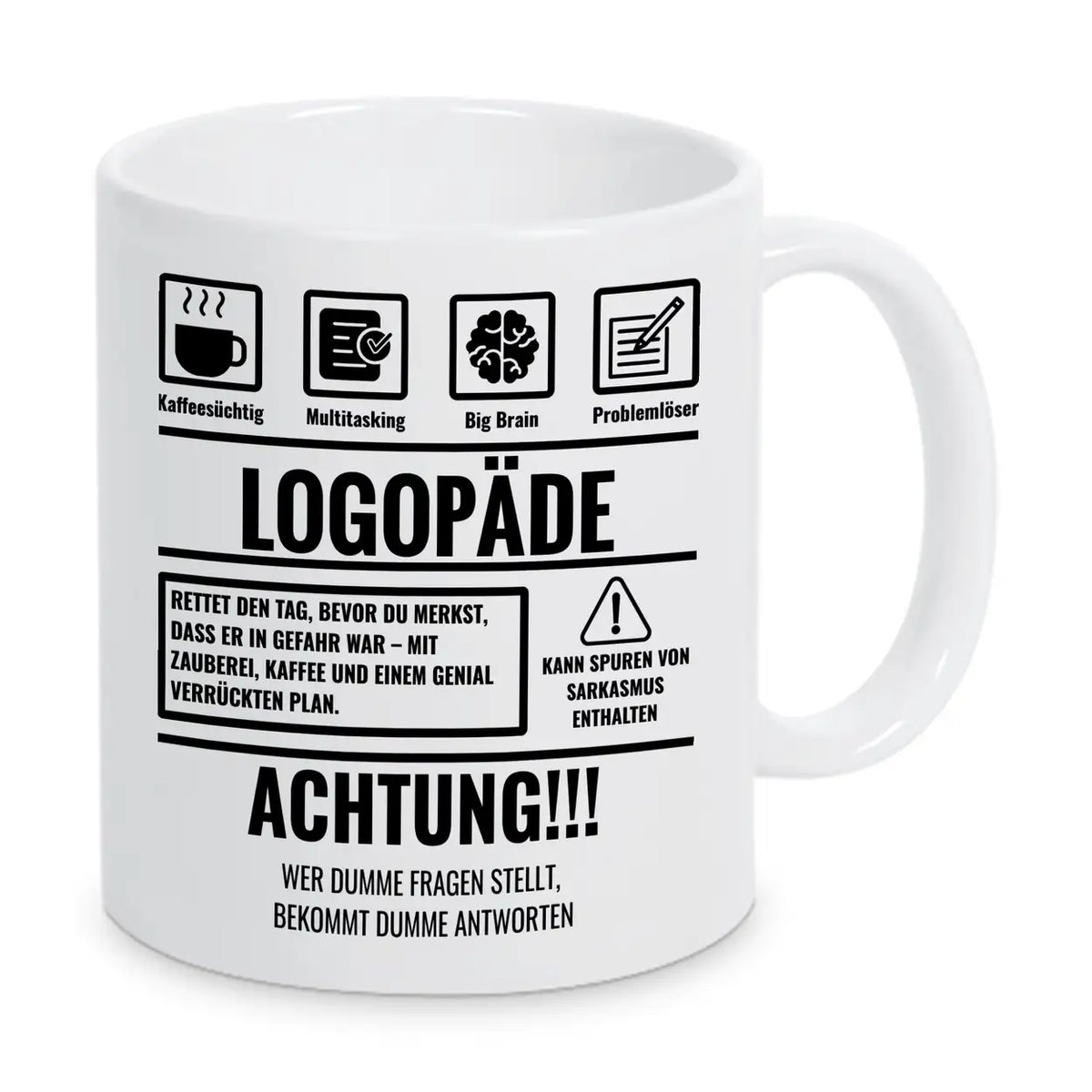 Tasse Sarkasmus Logopäde - Druckerino