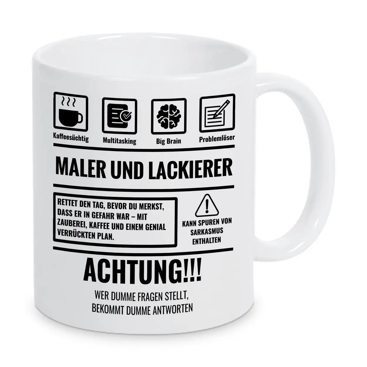 Tasse Sarkasmus Maler und Lackierer - Druckerino