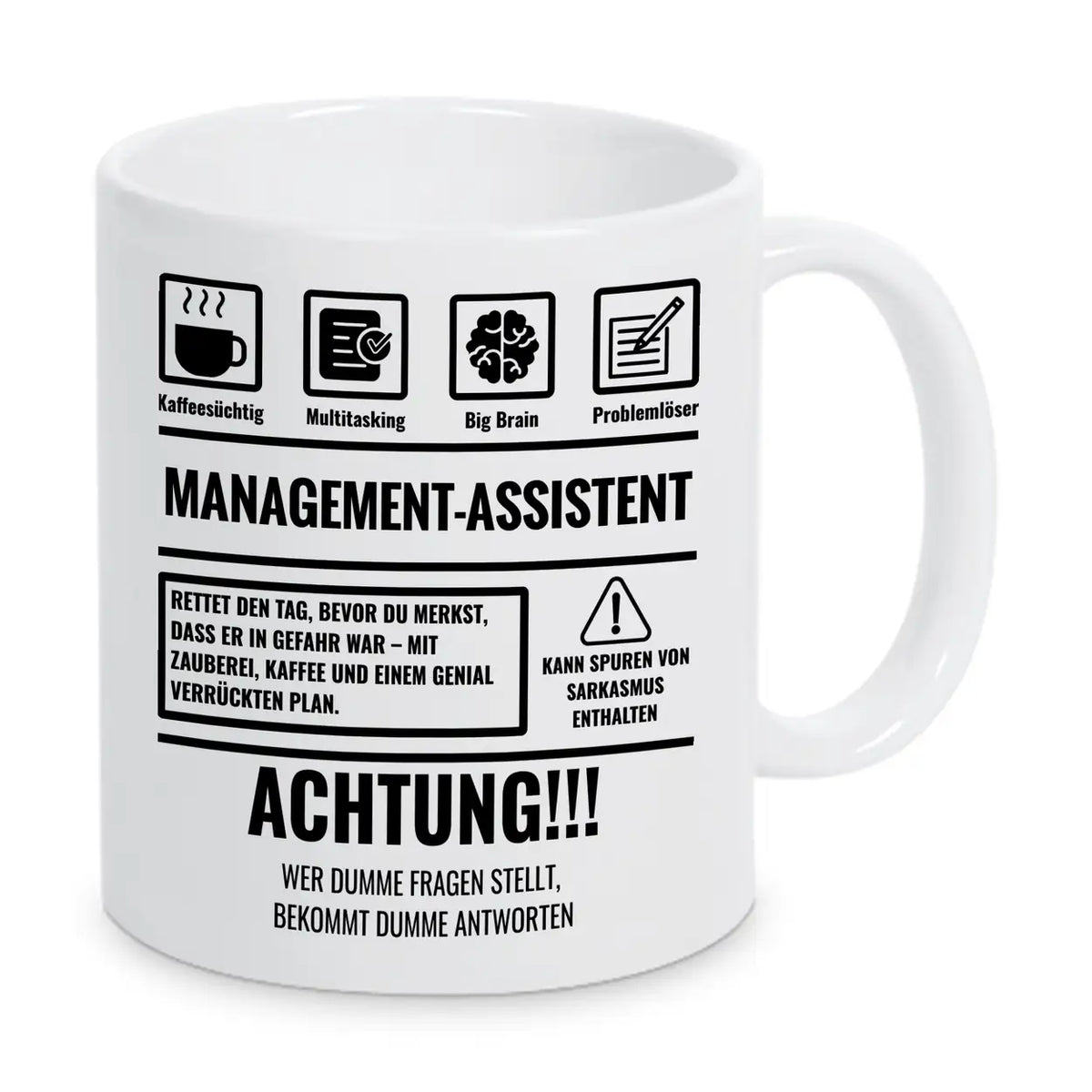 Tasse Sarkasmus Managementassistent - Druckerino