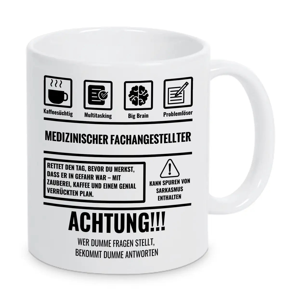 Tasse Sarkasmus Medizinischer Fachangestellter - Druckerino