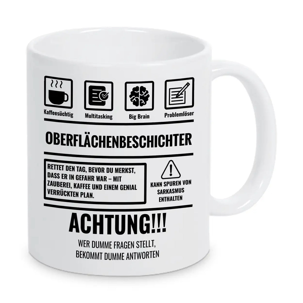 Tasse Sarkasmus Oberflächenbeschichter - Druckerino