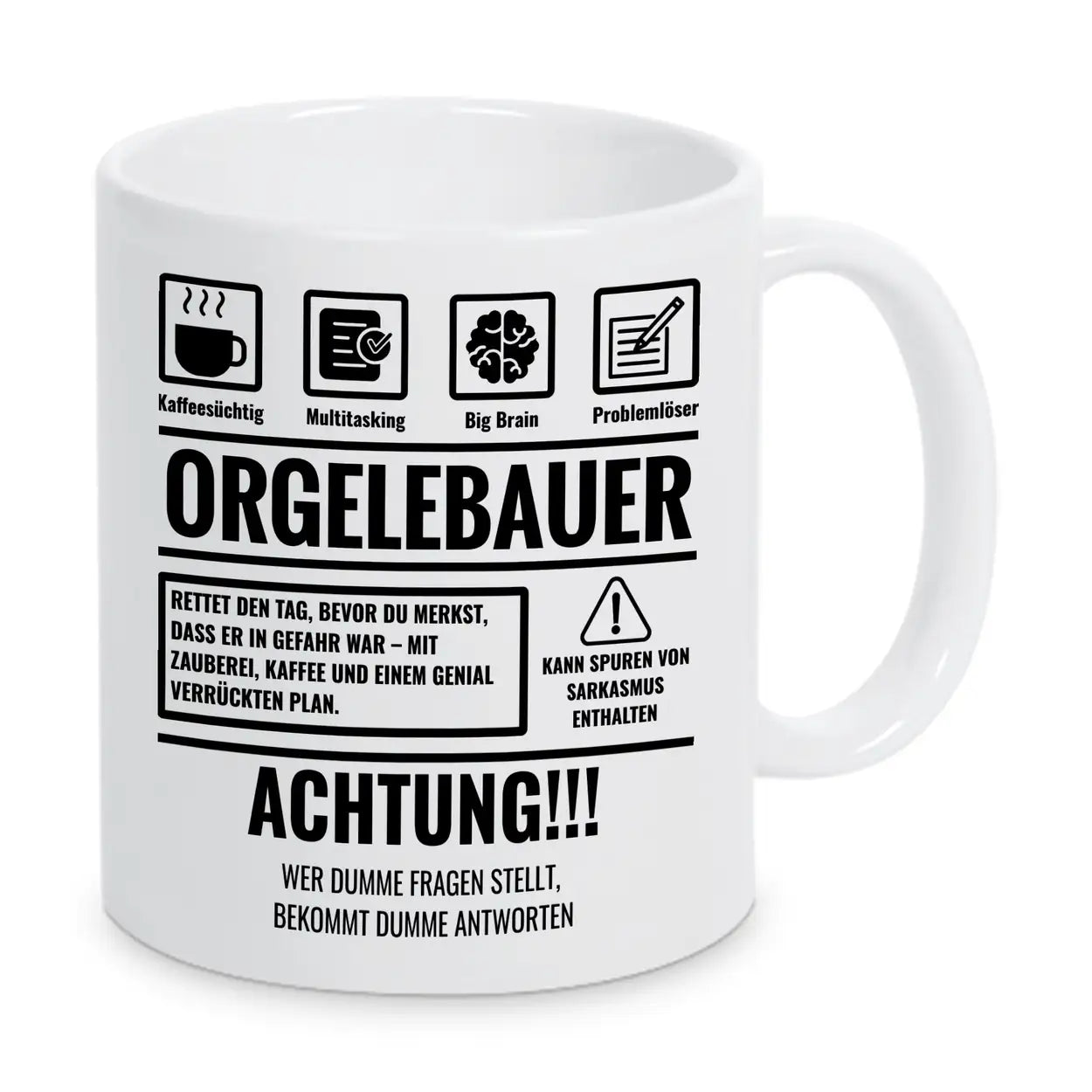 Tasse Sarkasmus Orgelbauer - Druckerino