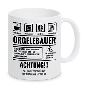 Tasse Sarkasmus Orgelbauer - Druckerino
