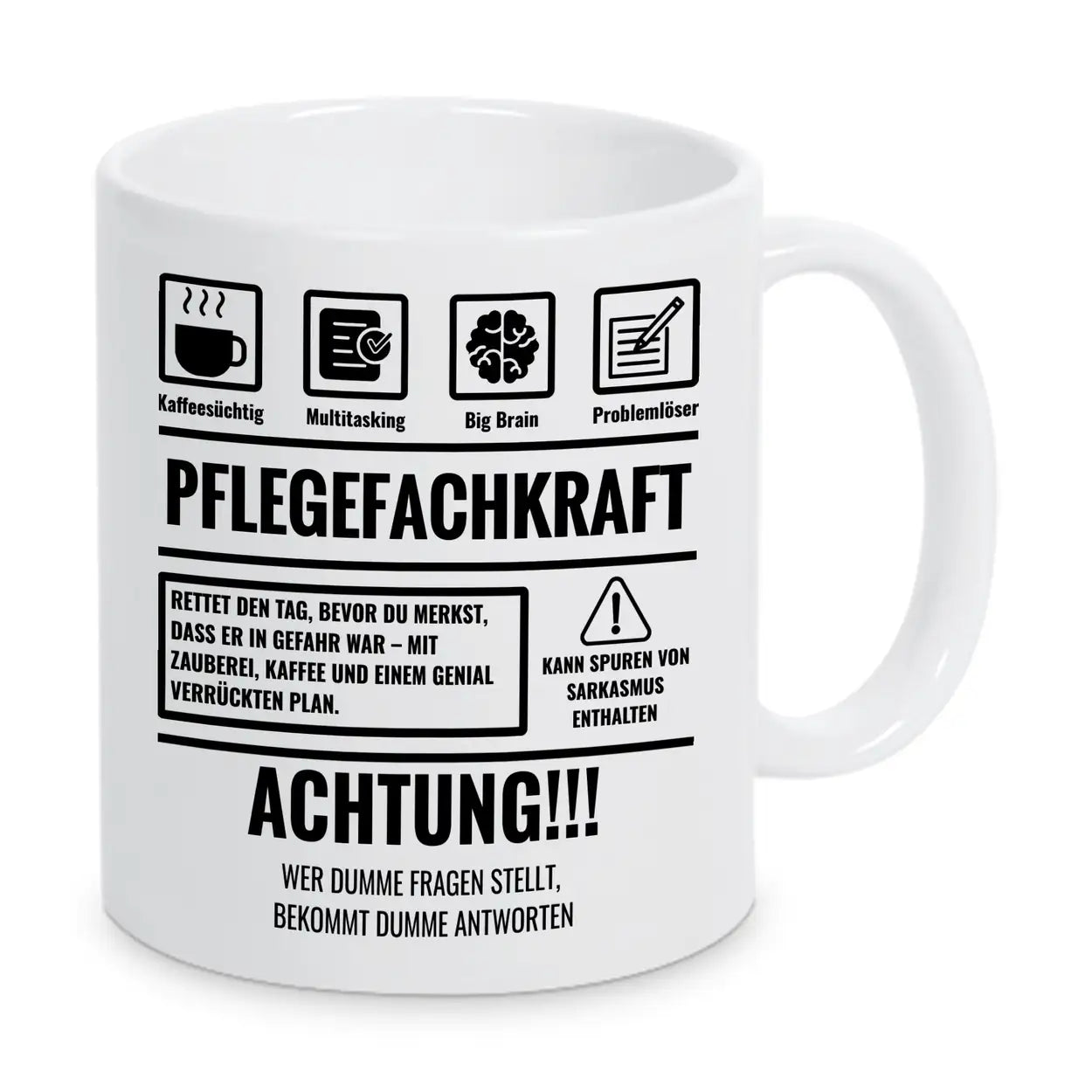 Tasse Sarkasmus Pflegefachkraft - Druckerino