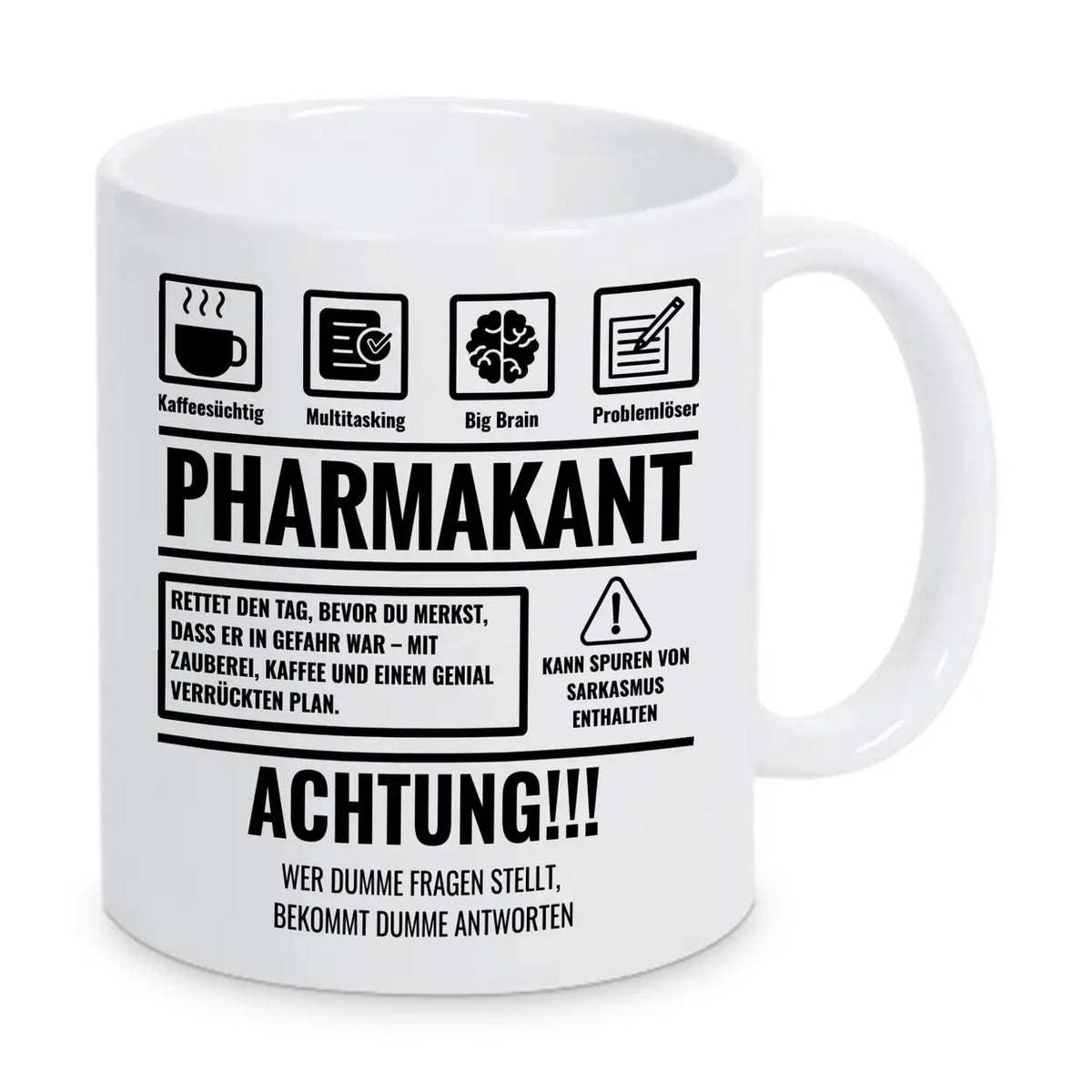 Tasse Sarkasmus Pharmakant - Druckerino