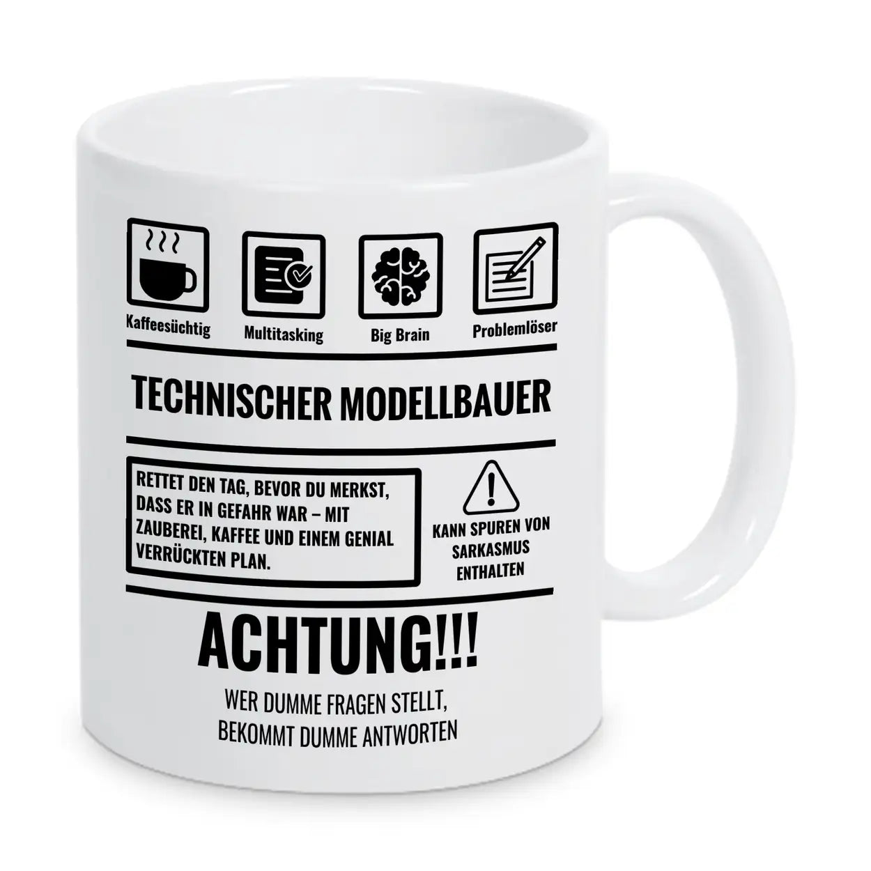 Tasse Sarkasmus Technischer Modellbauer - Druckerino