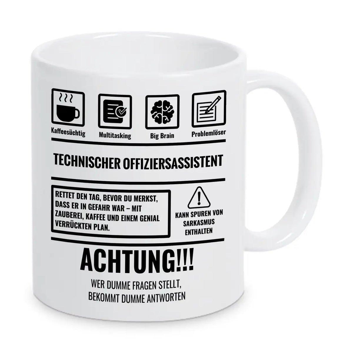 Tasse Sarkasmus Technischer Offiziersassistent - Druckerino