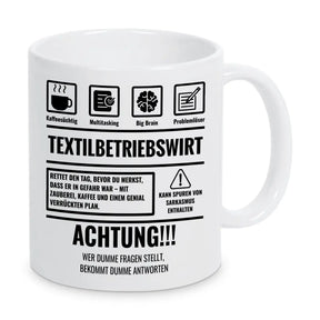 Tasse Sarkasmus Textilbetriebswirt - Druckerino