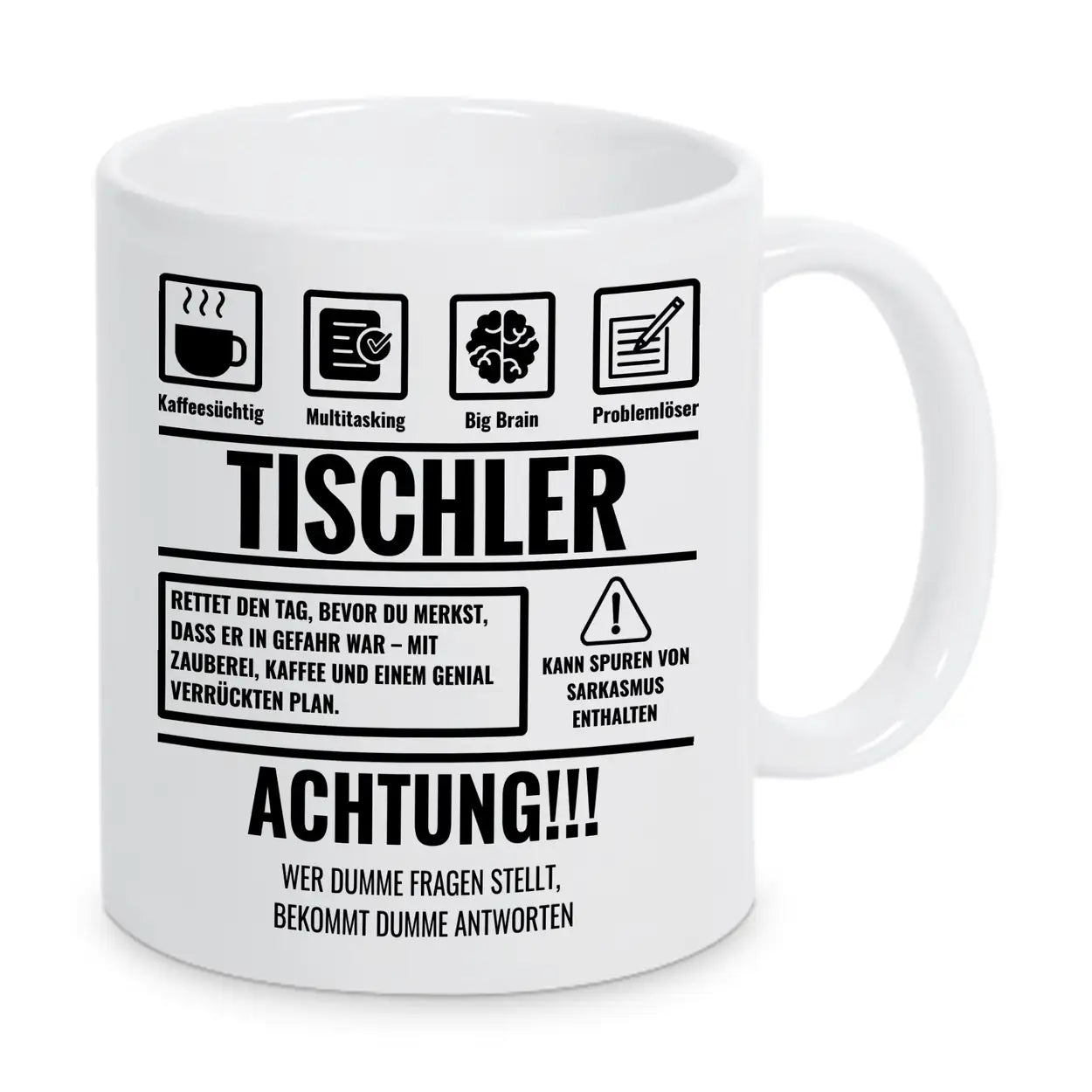 Tasse Sarkasmus Tischler - Druckerino