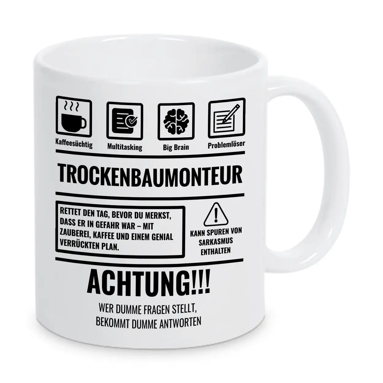 Tasse Sarkasmus Trockenbaumonteur - Druckerino