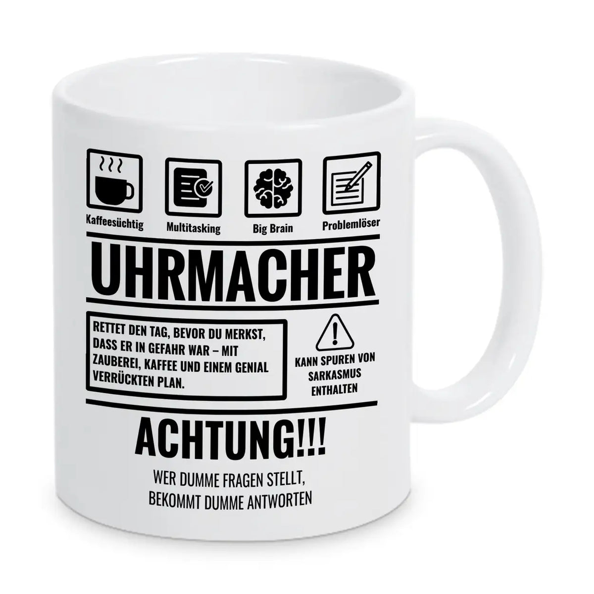 Tasse Sarkasmus Uhrmacher - Druckerino