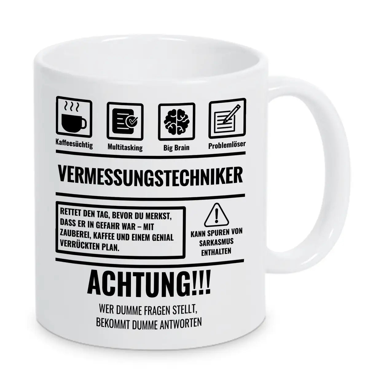 Tasse Sarkasmus Vermessungstechniker - Druckerino