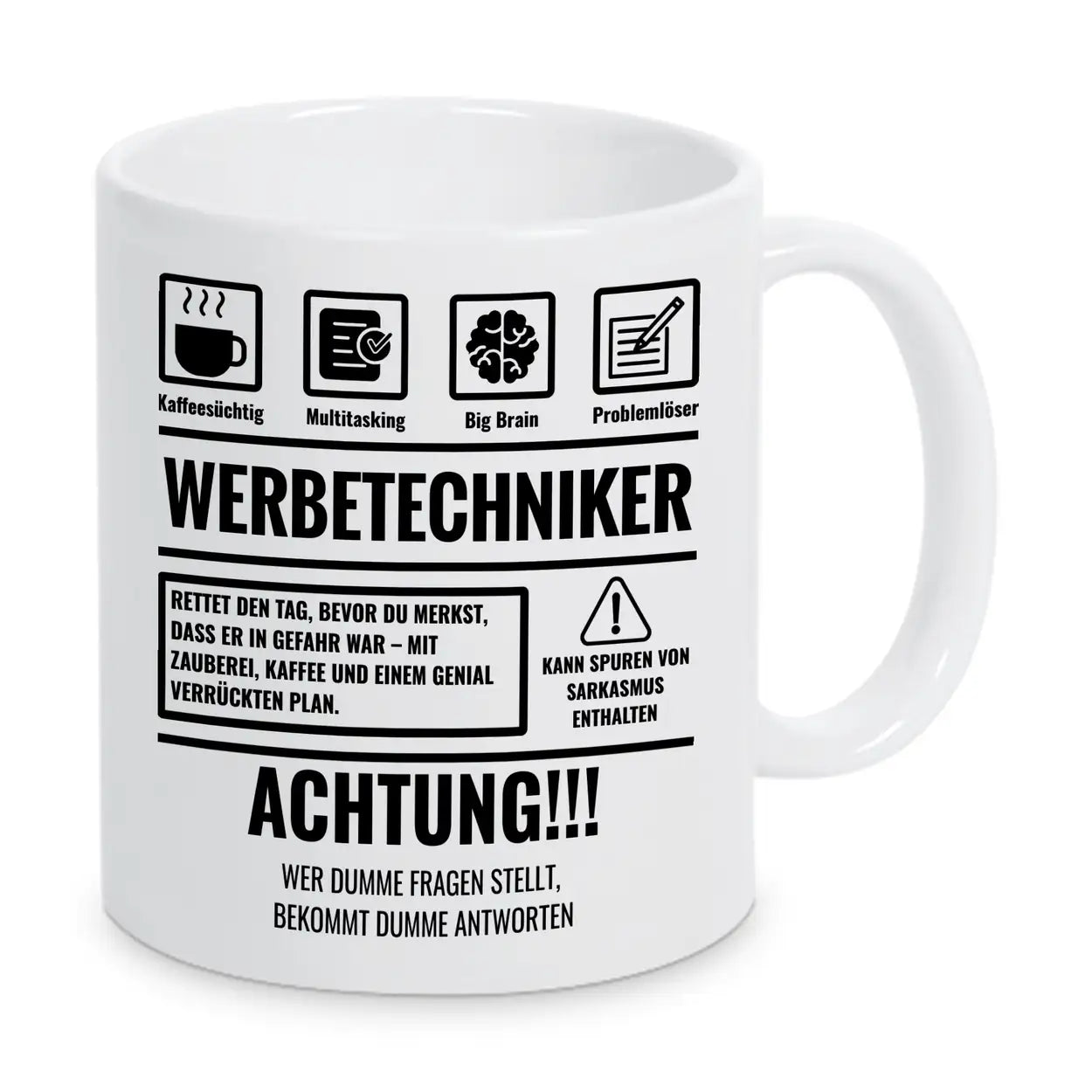 Tasse Sarkasmus Werbetechniker - Druckerino