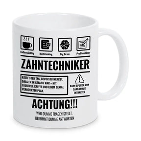 Tasse Sarkasmus Zahntechniker - Druckerino