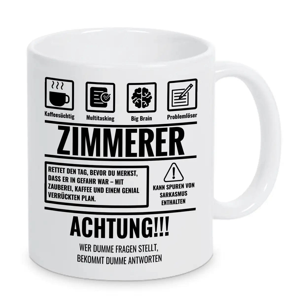 Tasse Sarkasmus Zimmerer - Druckerino