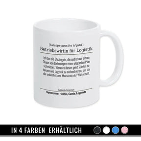 Tasse für Betriebswirtin für Logistik - Druckerino