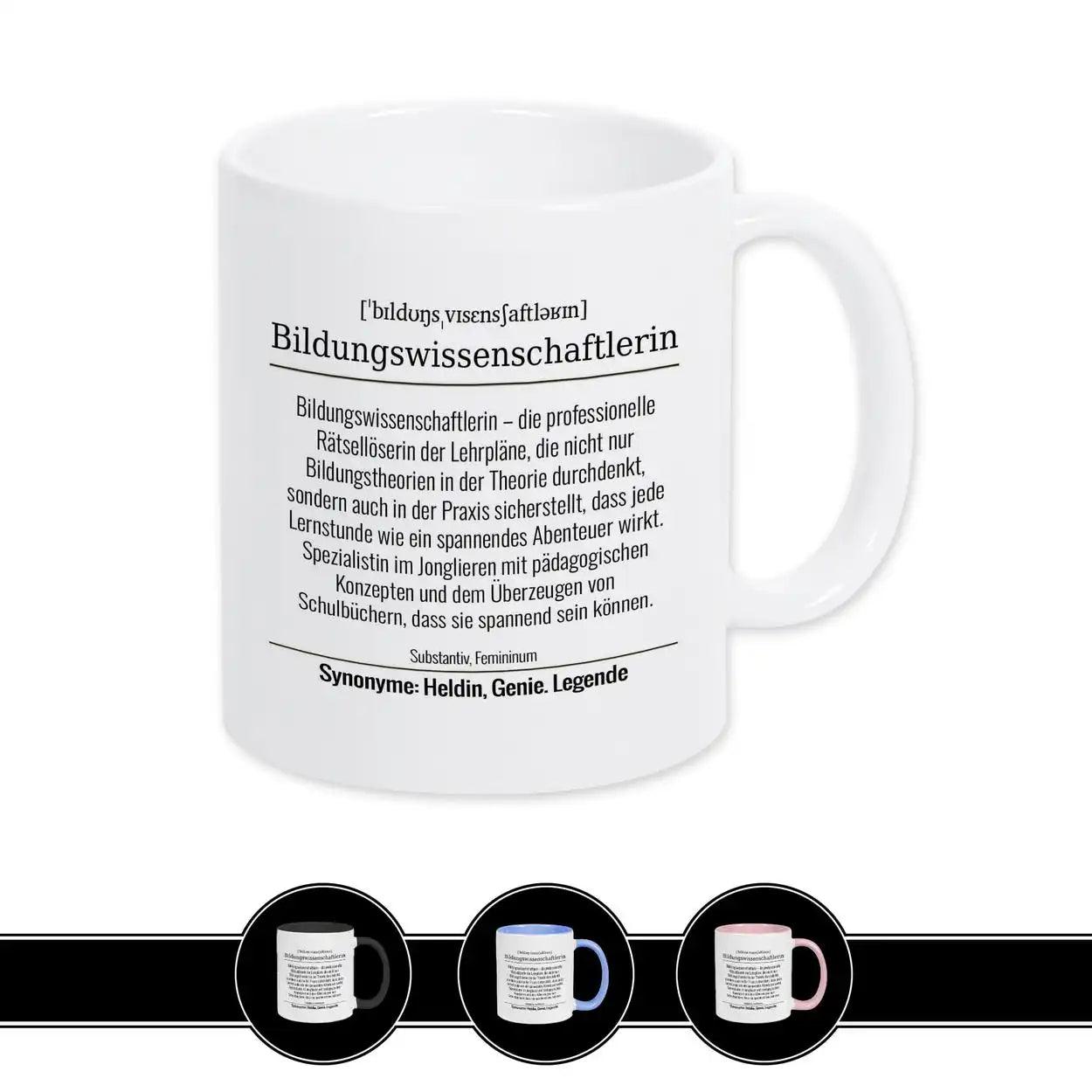 Tasse für Bildungswissenschaftlerin - Druckerino