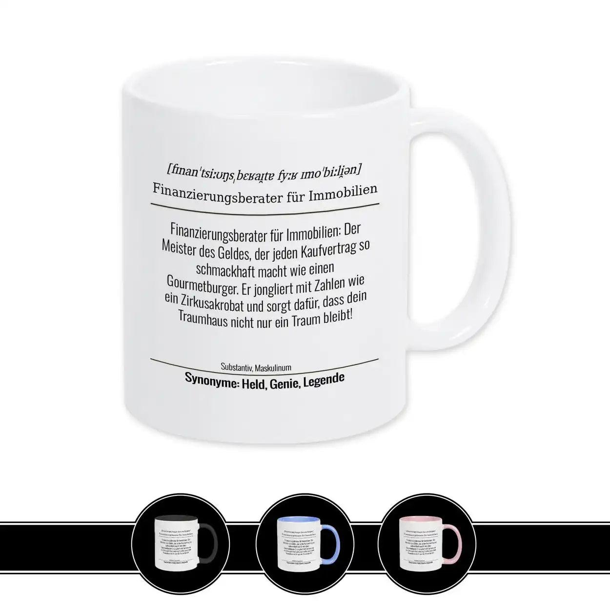 Tasse für Finanzierungsberater für Immobilien - Druckerino