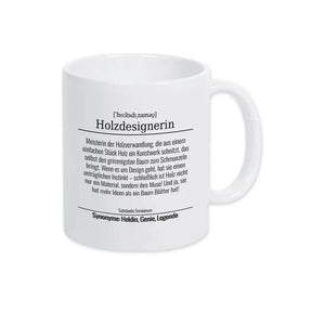 Tasse für Holzdesignerin - Druckerino