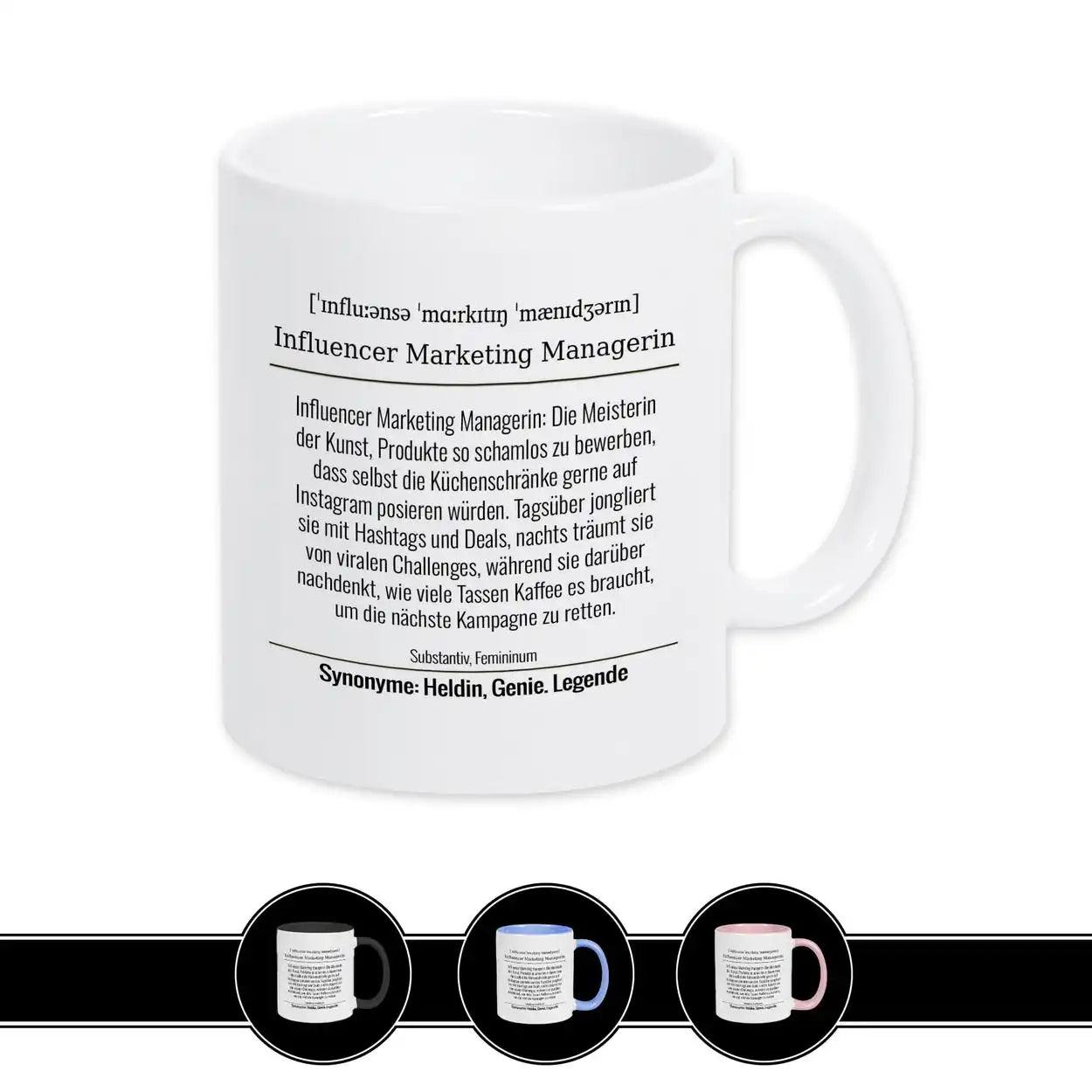 Tasse für Influencer Marketing Managerin - Druckerino