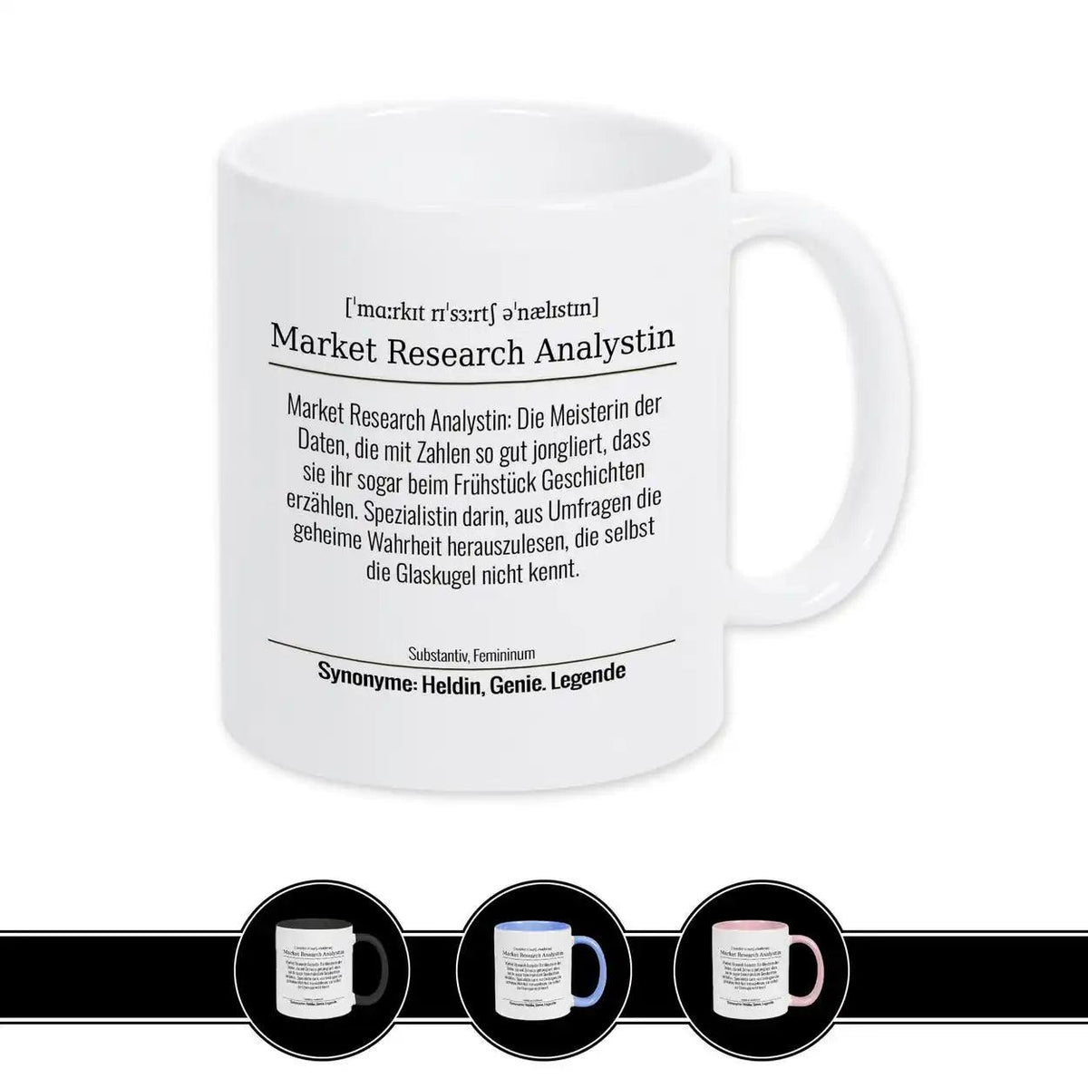 Tasse für Market Research Analystin - Druckerino