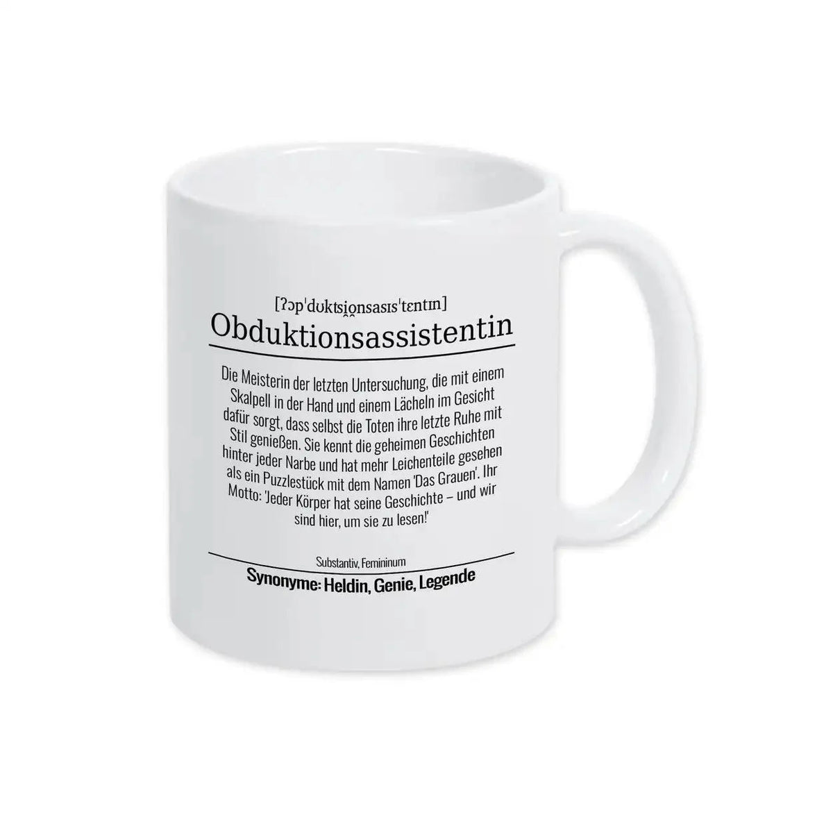 Tasse für Obduktionsassistentin - Druckerino