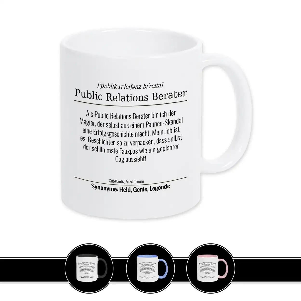 Tasse für Public Relations Berater - Druckerino