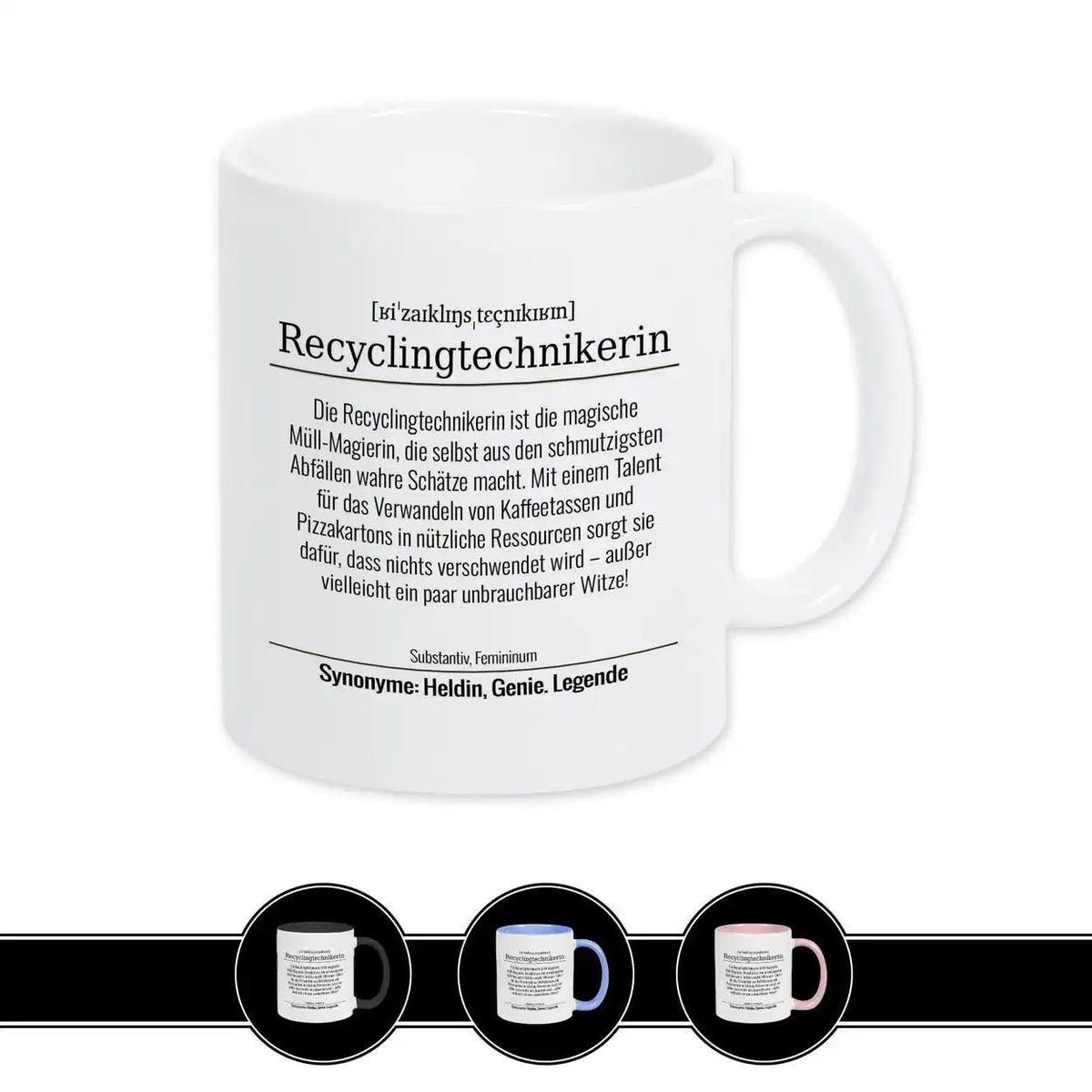 Tasse für Recyclingtechnikerin - Druckerino