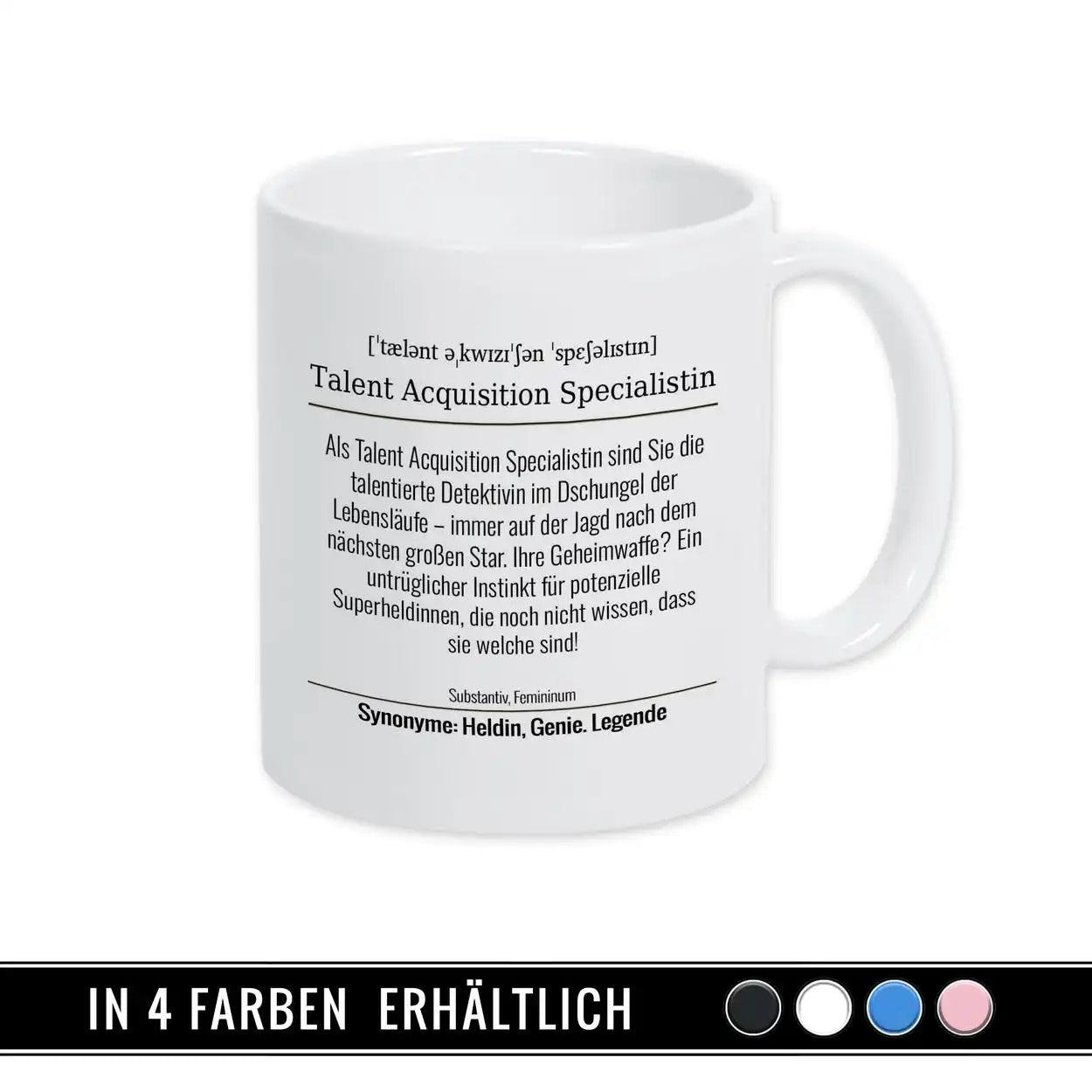 Tasse für Talent Acquisition Specialistin - Druckerino