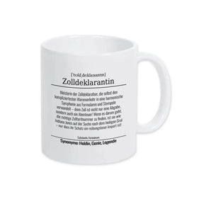 Tasse für Zolldeklarantin - Druckerino