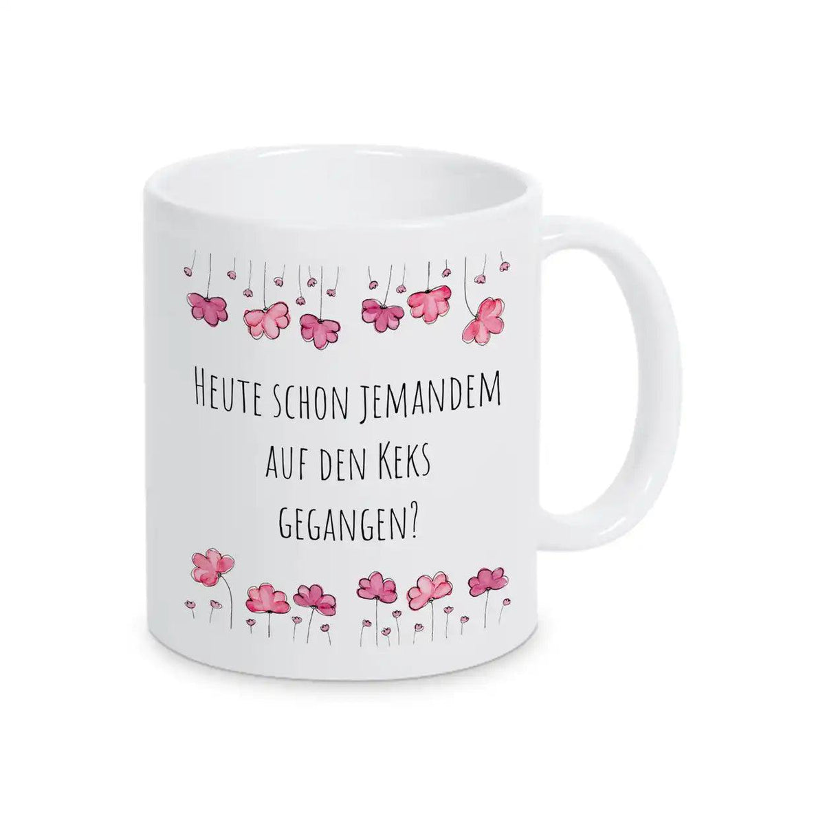 Tasse Geschenkidee "Heute schon jemandem auf den Keks gegangen?" - Druckerino