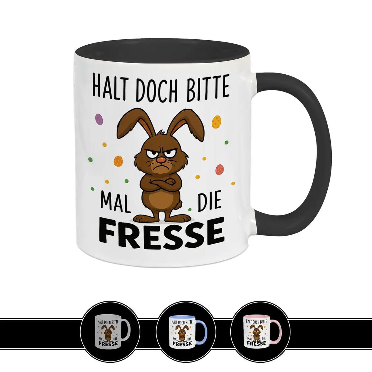 Tasse Hase - Halt die Fresse - Druckerino