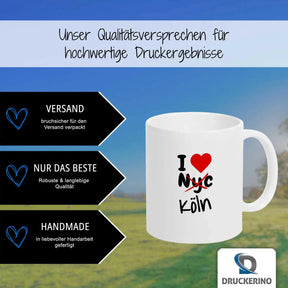 Tasse I Love Köln nicht NYC - Druckerino