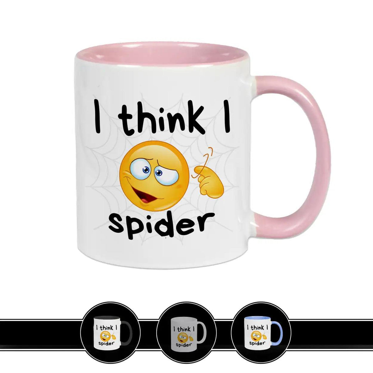 Tasse I Think I Spider - Druckerino