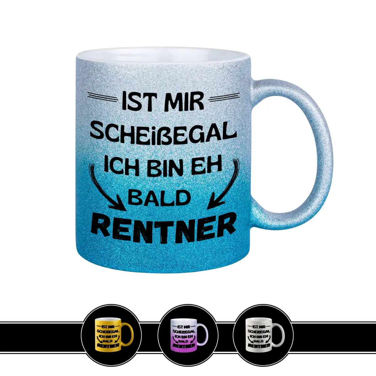 Tasse Egal! Ich bin bald Rentner - Druckerino