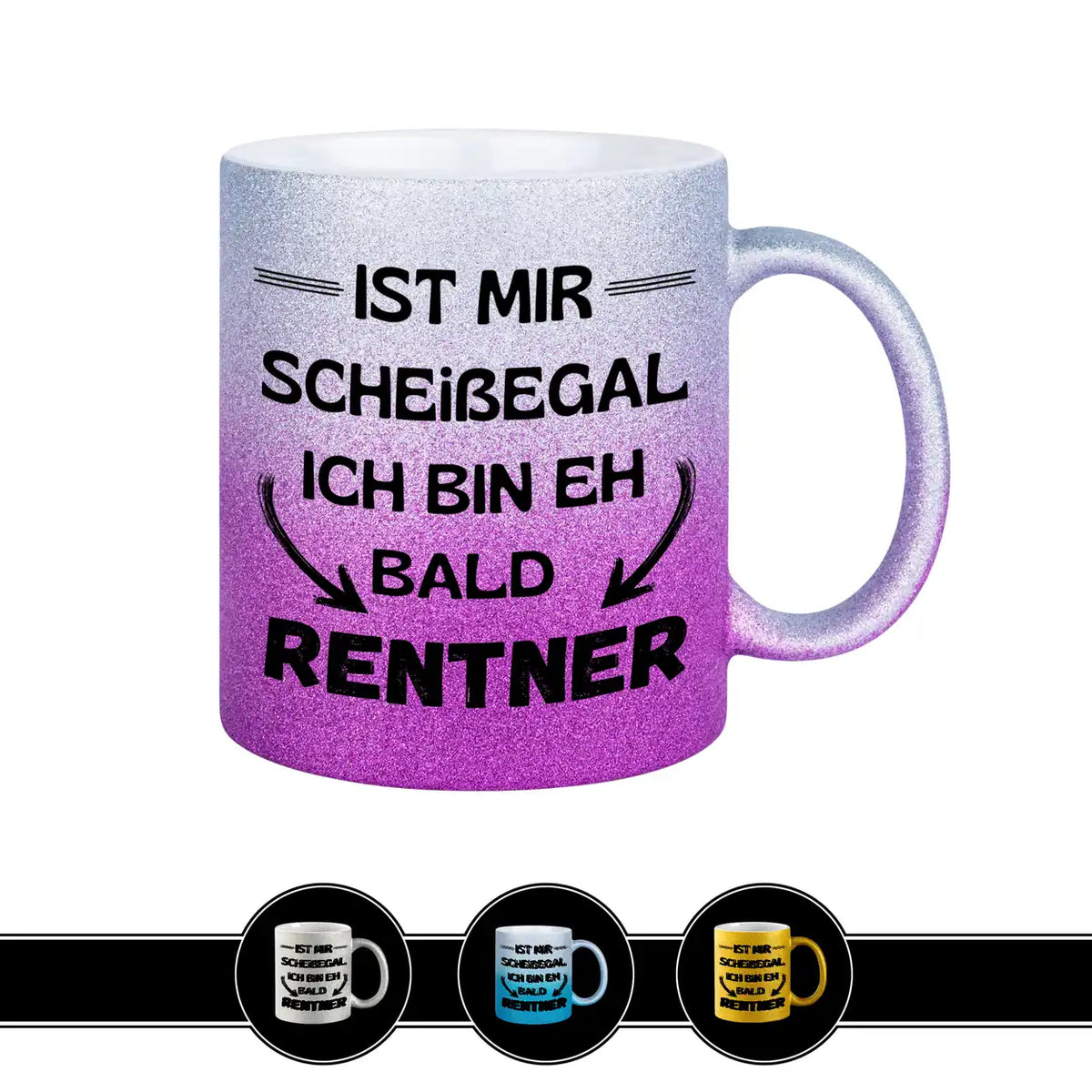 Tasse Egal! Ich bin bald Rentner - Druckerino