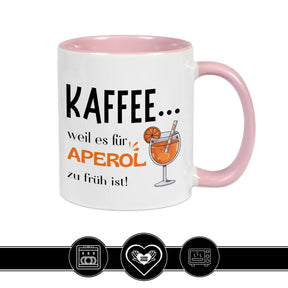 Kaffeetasse mit Spruch Kaffee weil es für Aperol zu früh ist mit Aperol Glas Illustration lustige Geschenkidee für beste Freundin oder Kollegin