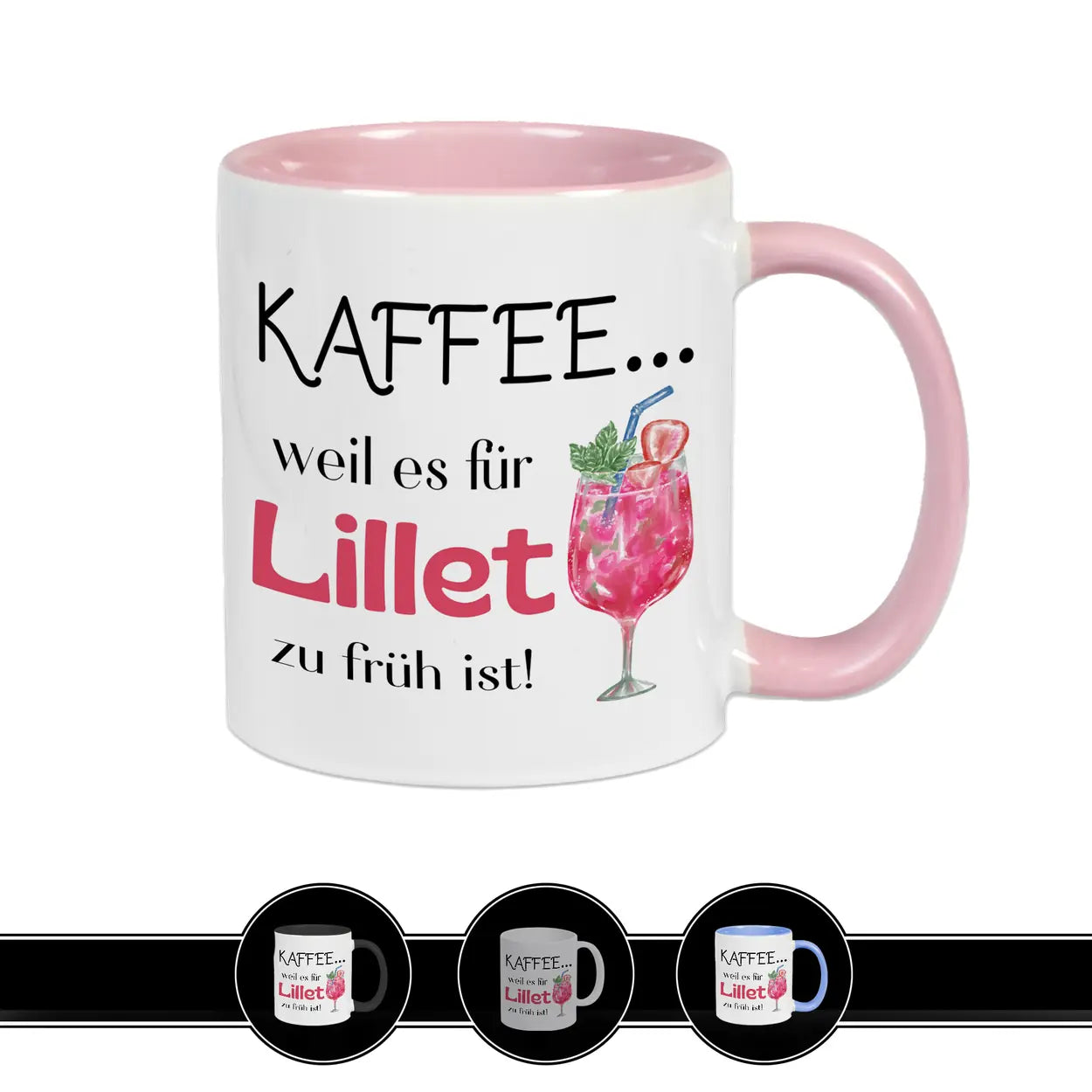 Kaffeetasse Kaffee weil es für Lillet zu früh ist Tasse Wildberry Geschenk Tasse Rosa