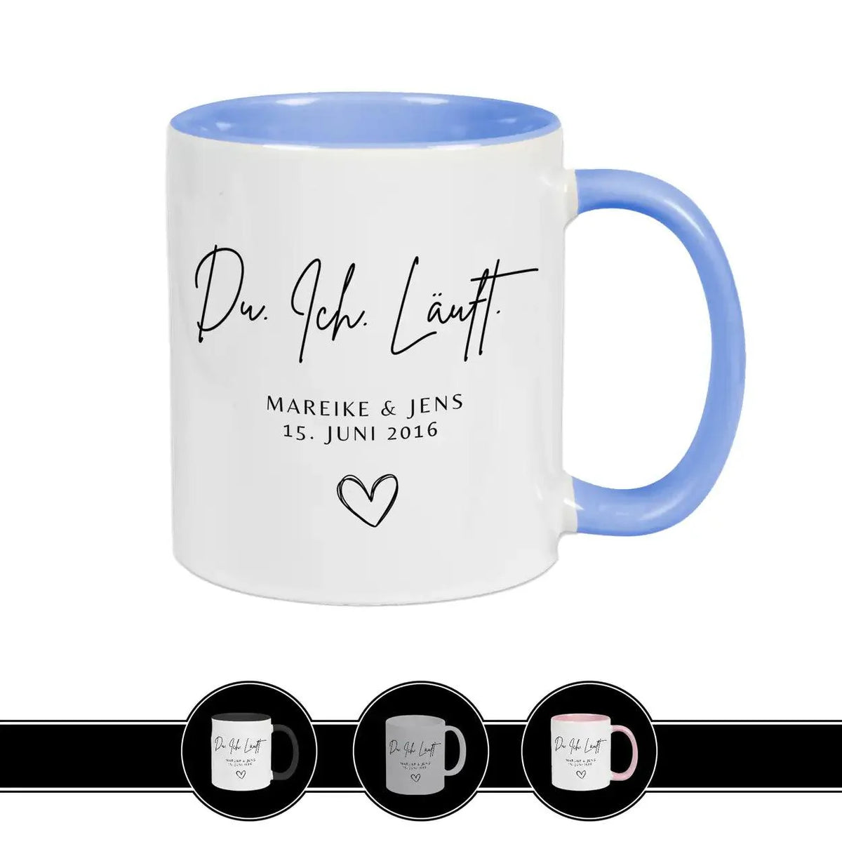 Tasse mit Namen personalisiert Du. Ich. Läuft. - Druckerino