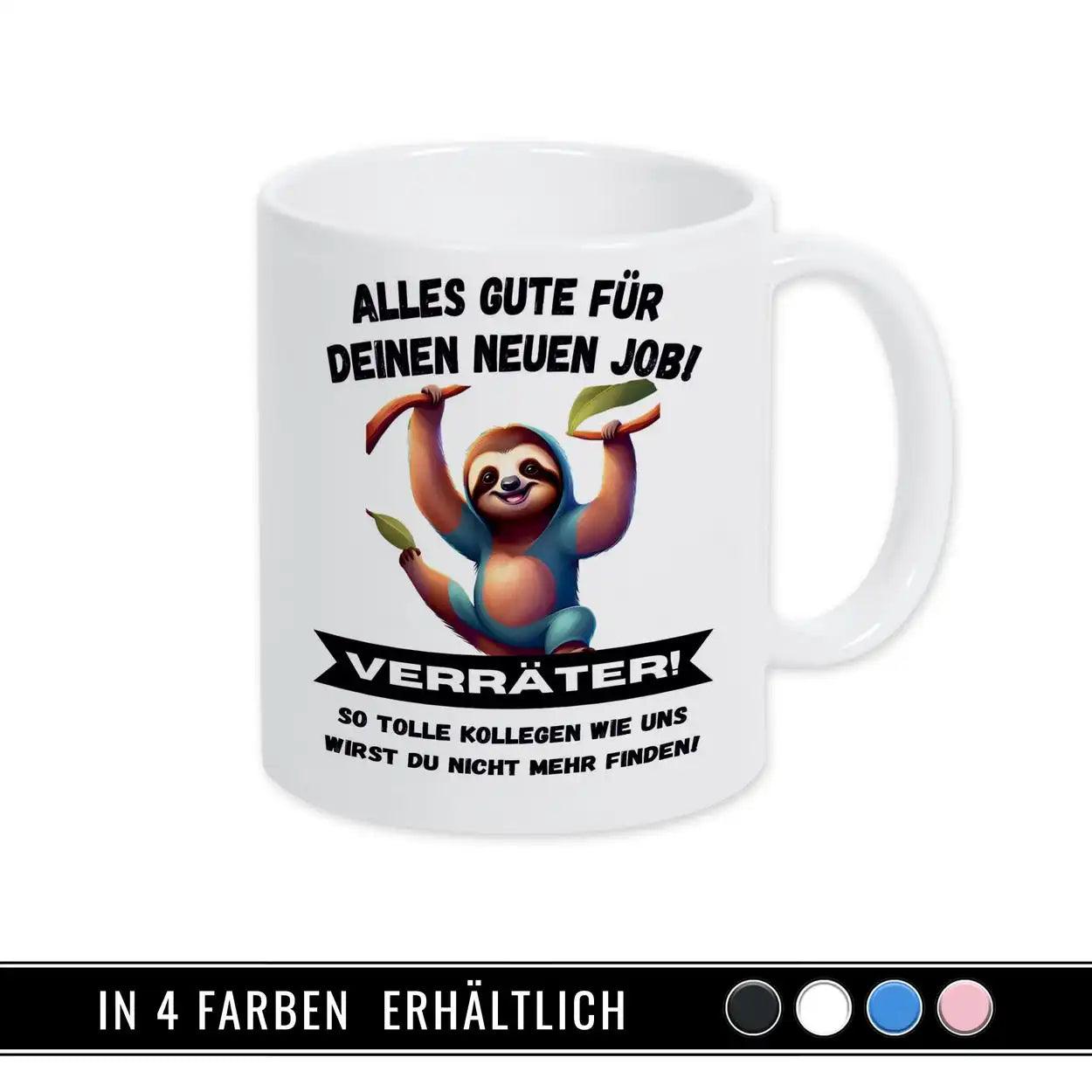 Tasse mit Spruch - Alles Gute für Deinen neuen Job - Druckerino